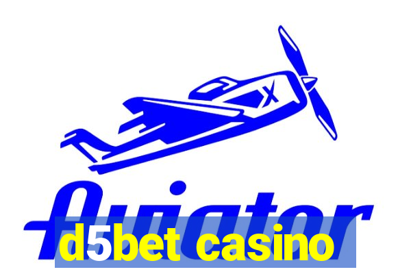 d5bet casino